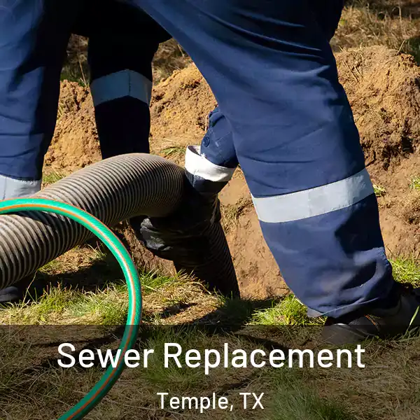  Sewer Replacement Temple, TX